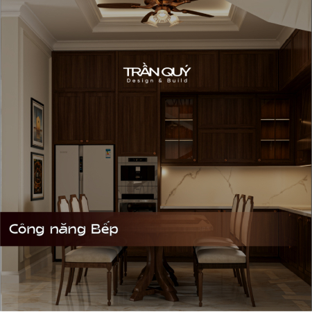 Công năng Bếp: Nghệ Thuật Phân Luồng Giao Thông & Giữ Trọn Sự Riêng Tư Đẳng Cấp